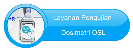 Jasa Pengujian Dosimeter OSL